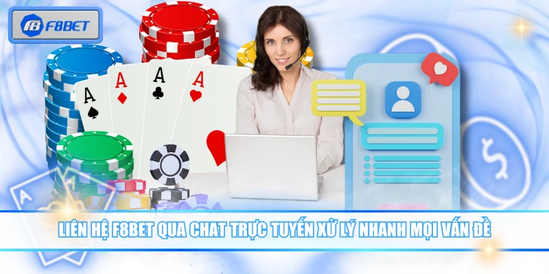 3 Cách Liên Hệ F8BET Dễ Dàng, Hỗ Trợ Mọi Vấn Đề Cấp Tốc 2 Liên hệ F8BET qua chat trực tuyến xử lý nhanh mọi vấn đề